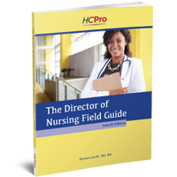 The Long-Term Care Director of Nursing Field Guide, Fourth Edition