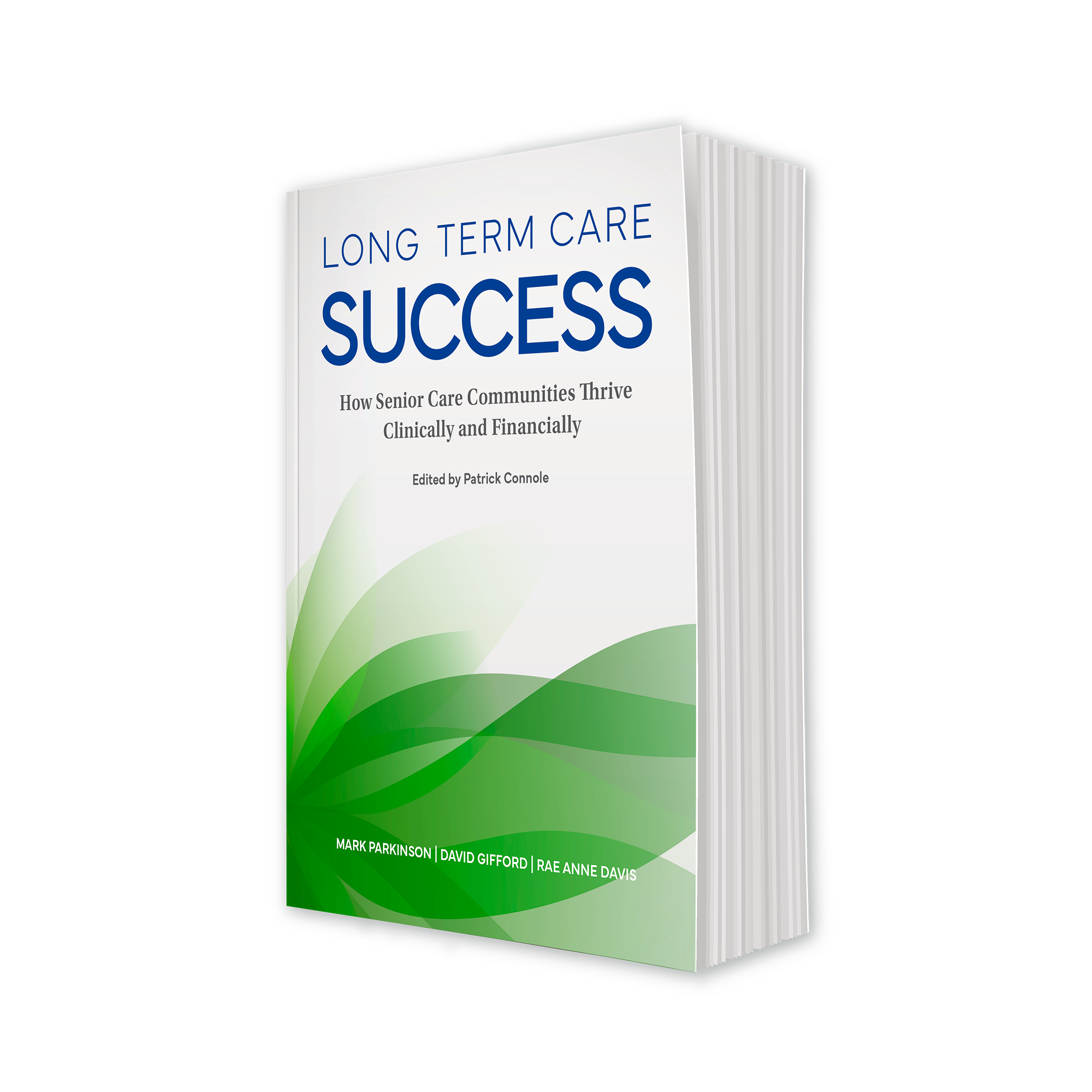 Long Term Care Success: How Senior Care Communities Thrive