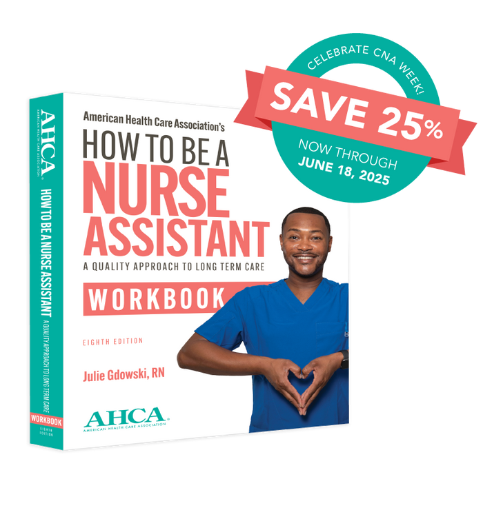 How to Be a Nurse Assistant Workbook, 8th Edition
