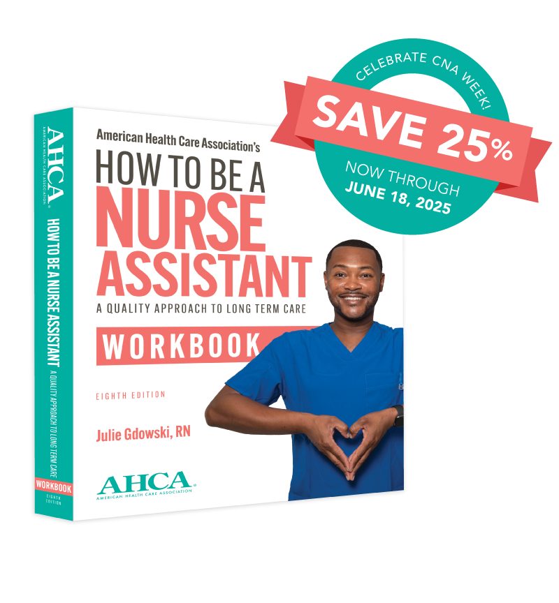 How to Be a Nurse Assistant Workbook, 8th Edition