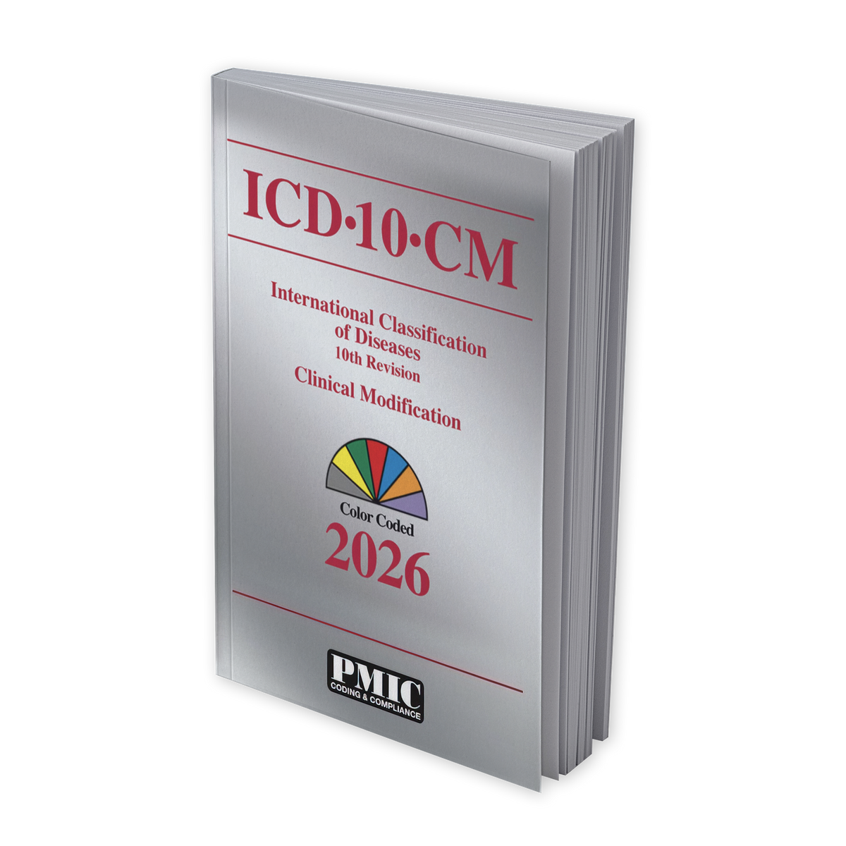ICD-10-CM 2026: The Official International Classification of Diseases