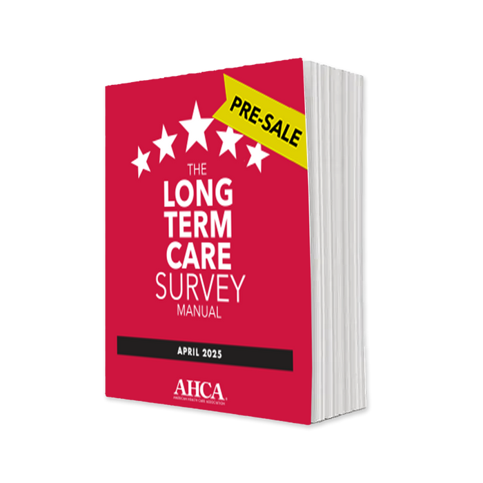 Long Term Care Survey Manual (Published April 2025)