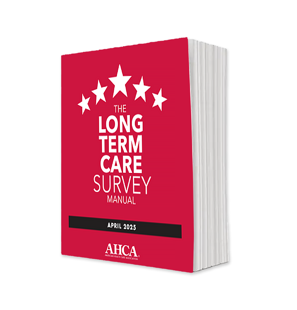 The 2025 Long Term Care Survey Manual - Now Available