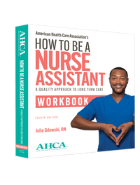 How to Be a Nurse Assistant Workbook, 8th Edition